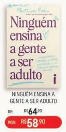 Livraria Leitura Ninguém ensina a gente a ser adulto oferta