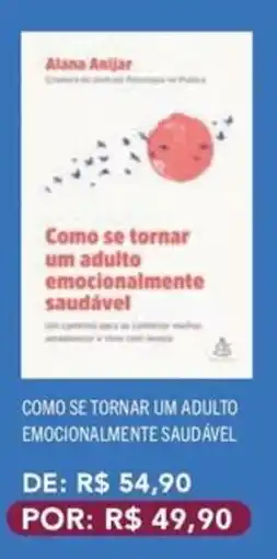 Livraria Leitura Como se tornar um adulto emocionalmente saudável oferta