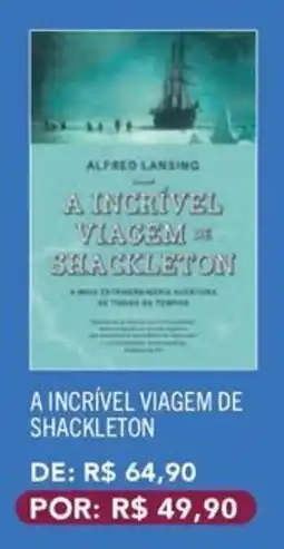 Livraria Leitura A incrível viagem de shackleton oferta