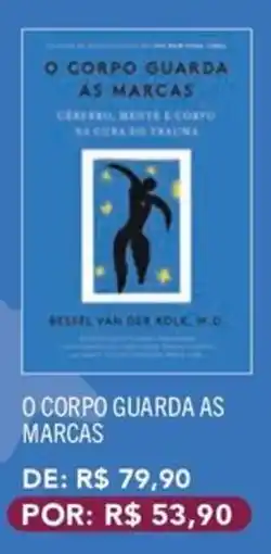 Livraria Leitura O corpo guarda as marcas oferta