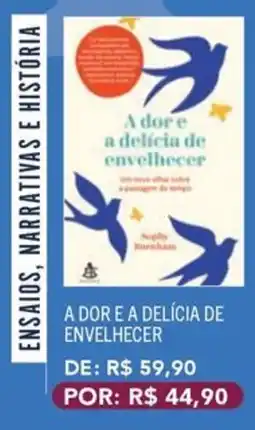 Livraria Leitura A dor e a delícia de envelhecer oferta