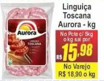 Serrano Supermercado Linguiça Toscana Aurora oferta