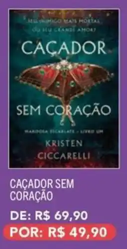 Livraria Leitura Caçador sem coração oferta