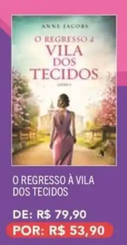 Livraria Leitura O regresso à vila dos tecidos oferta