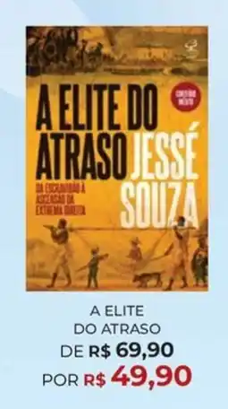 Livraria Leitura a elite do atraso oferta