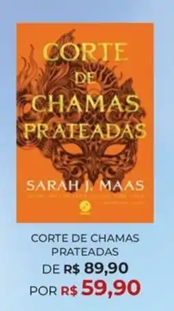 Livraria Leitura Corte de chamas prateadas oferta