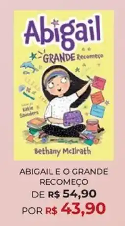 Livraria Leitura Abigail e o grande recomeço oferta
