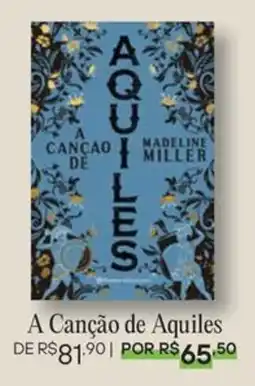 Livraria Leitura A Canção de Aquiles oferta