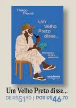 Livraria Leitura um velho preto disse... oferta