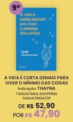 Livraria Leitura a vida é curta demais pra viver o mínimo das coisas oferta