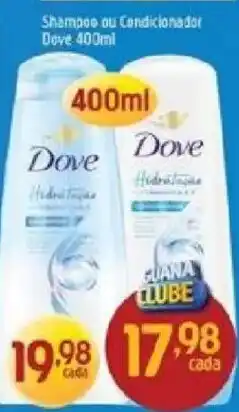 Supermercados Guanabara Shampoo ou condicionador dove oferta