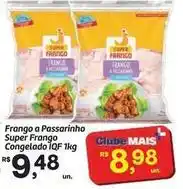 Fort Atacadista Super - frango a passarinho frango congelado iqf oferta