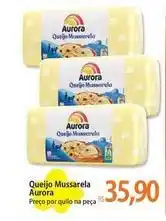 Atacadão Aurora - queijo mussarela oferta