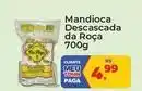 Tonin Superatacado Da roça - mandioca descascada oferta