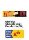Tonin Superatacado Bauducco - biscoito chocobiscuit oferta