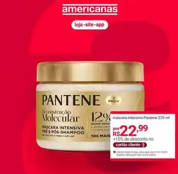Lojas Americanas Pantene - máscara intensiva oferta