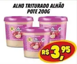 Zattão Supermercado Alho triturado alhão oferta