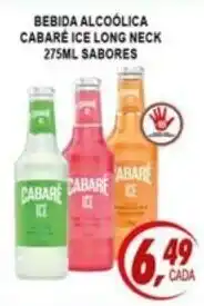Kaçula Supermercados Bebida alcoólica cabare ice long neck oferta