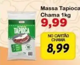 Chama Supermercados Massa tapioca chama oferta