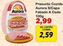 Chama Supermercados Presunto cozido aurora s/capa oferta