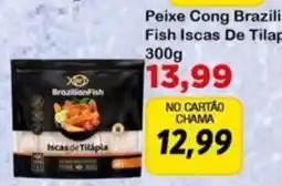 Chama Supermercados Peixe Cong Brazilian Fish Iscas De Tilápia oferta