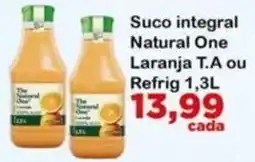 Chama Supermercados Suco integral natural one laranja t.a ou refrig oferta