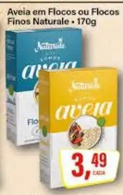 Rede Supermarket Aveia em Flocos ou Flocos Finos Naturale oferta