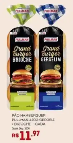 Bistek Supermercados Pão hamburguer pullman 420g gergeli / brioche oferta