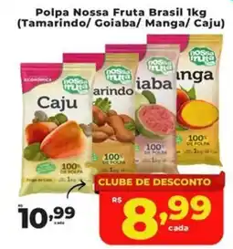 Rede uniforça Polpa Nossa Fruta Brasil oferta