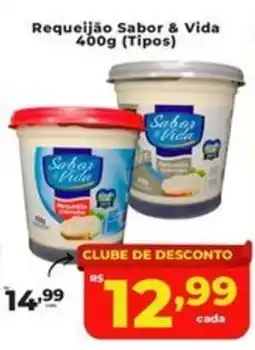 Rede uniforça Requeijão sabor & vida oferta