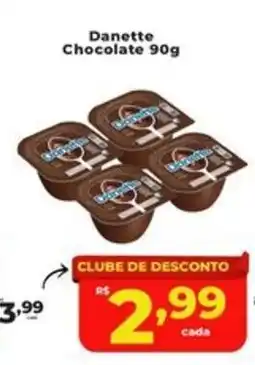 Rede uniforça Danette Chocolate oferta