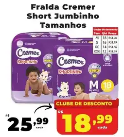 Rede uniforça Fralda cremer short jumbinho oferta
