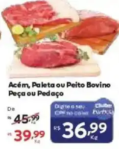 Barbosa Supermercados Acém, Paleta ou Peito Bovino Peça ou Pedaco oferta