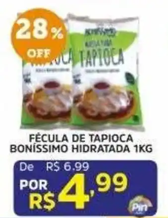 Pinheiro Supermercado Fécula de tapioca boníssimo hidratada oferta