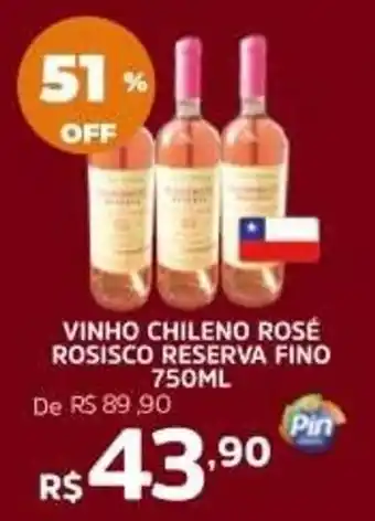 Pinheiro Supermercado vinho chileno rosé rosisco reserva fino oferta