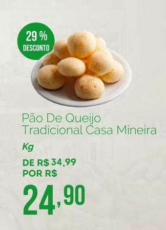 Oba Hortifruti Pão De Queijo Tradicional Casa Mineira 29% Desconto oferta