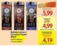 Atacadão Power - bebida láctea 3 coraçoes whey oferta