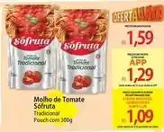 Atacadão Sófruta - molho de tomate oferta