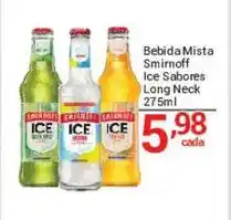 X Supermercados Bebida Mista Smirnoff Ice Sabores Long Neck oferta