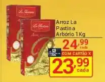X Supermercados Arroz La Pastina Arbório 1 Kg oferta
