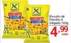 X Supermercados Biscoito de polvilho salgado oferta