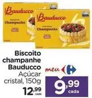 Carrefour Bauducco - biscoito champanhe oferta