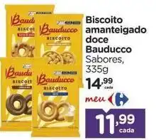 Carrefour Bauducco - biscoito amanteigado doce oferta