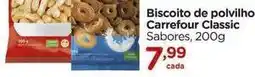 Carrefour Carrefour - biscoito de polvilho classic oferta