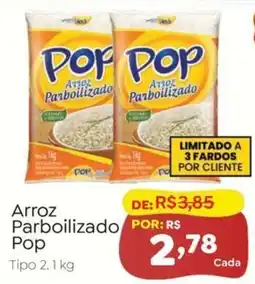 Novo Atacarejo Arroz Parboilizado Pop oferta