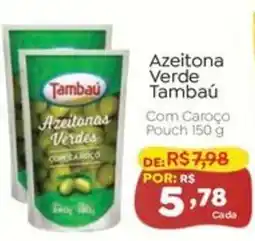 Novo Atacarejo Azeitona verde tambau oferta