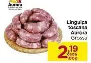 Carrefour Aurora - linguiça toscana oferta