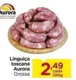 Carrefour Aurora - linguiça toscana oferta