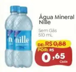 Novo Atacarejo Água Mineral Nille oferta