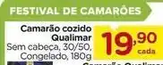 Carrefour Carvão festival - camarão cozido qualimar oferta